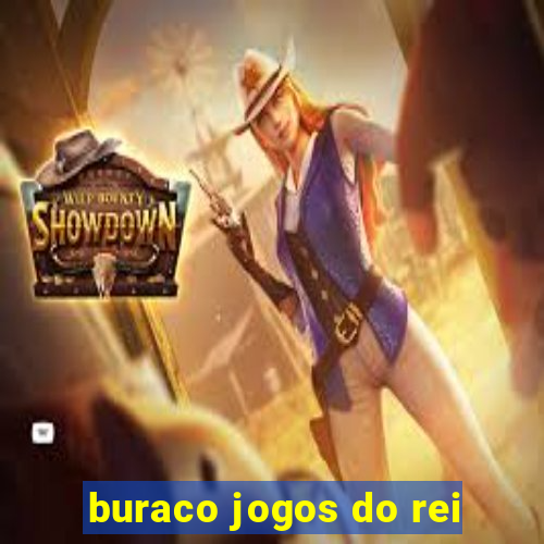 buraco jogos do rei